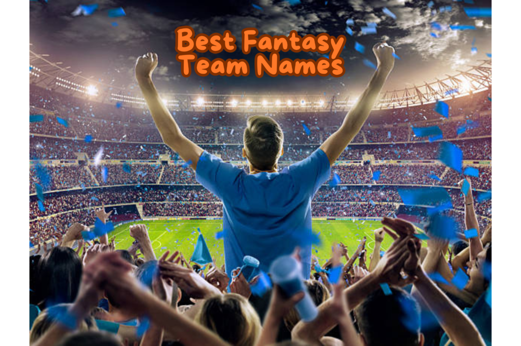 Best Fantasy Team Names